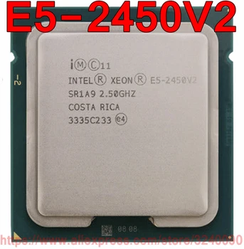 Процесор Intel Xeon E5-2450V2 SR1A9 2.50 Ghz и 8-ядрен 20 М LGA1356 E5-2450 V2 процесора E5 2450V2 Безплатна доставка бърза доставка